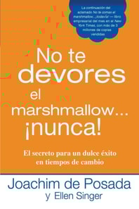 No te devores el marshmallow...nunca!