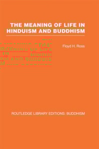 Meaning of Life in Hinduism and Buddhism