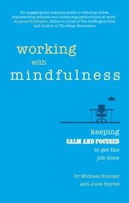 Working with Mindfulness