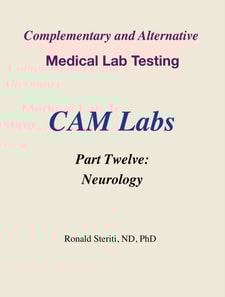 Complementary and Alternative Medical Lab Testing Part 12: Neurology