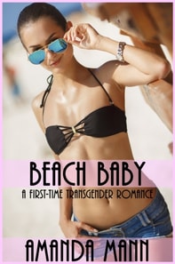 Beach Baby: A First-Time Transgender Romance
