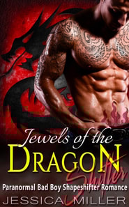 Jewels Of The Dragon Shifter (Bad Boy Shapeshifter Romance)