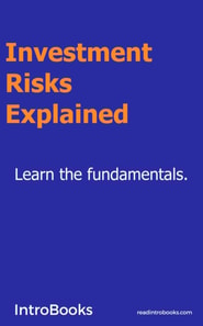 Investment Risks Explained