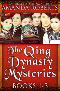 Qing Dynasty Mysteries: Books 1-3: A Historical Mystery Series
