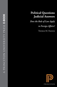 Political Questions Judicial Answers