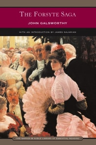 Forsyte Saga (Barnes & Noble Library of Essential Reading)