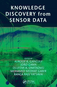Knowledge Discovery from Sensor Data