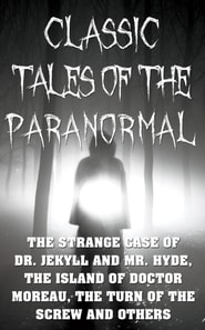 Classic Tales Of The Paranormal