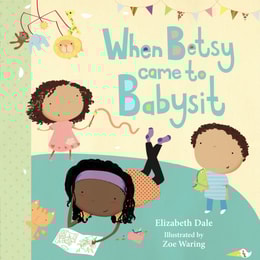 When Betsy Came to Babysit