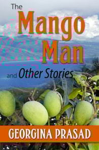 Mango Man and Other Stories