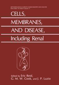 Cells, Membranes, and Disease, Including Renal