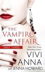 Vampire Affair (Part Three): Billionaires After Dark