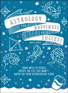 Astrology for Happiness and Success