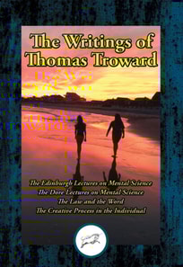 Writings of Thomas Troward, Vol I