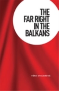 far right in the Balkans