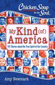 Chicken Soup for the Soul: My Kind (of) America