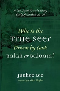 Who Is the True Seer Driven by God: Balak or Balaam?