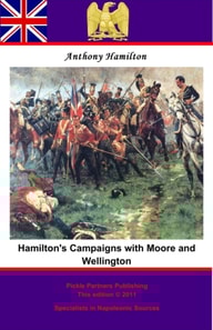 Hamilton's Campaigns with Moore and Wellington during the Peninsular War