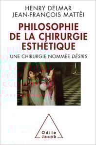 La Philosophie de la chirurgie esthétique