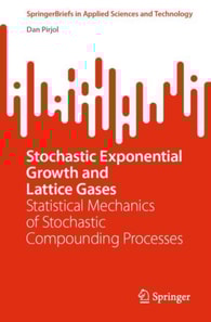 Stochastic Exponential Growth and Lattice Gases