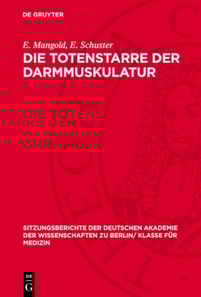 Die Totenstarre der Darmmuskulatur