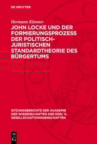 John Locke und der Formierungsprozess der politisch-juristischen Standardtheorie des Bürgertums