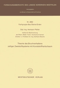 Theorie des Bruchverhaltens zelliger Zweistoffsysteme mit Kunststoffhartschaum