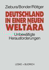 Deutschland in einer neuen Weltära
