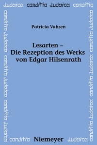 Lesarten – Die Rezeption des Werks von Edgar Hilsenrath