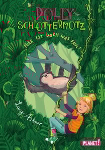 Polly Schlottermotz 5: Hier ist doch was faul!