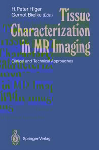 Tissue Characterization in MR Imaging
