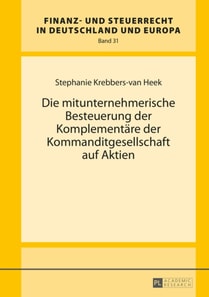 Die mitunternehmerische Besteuerung der Komplementaere der Kommanditgesellschaft auf Aktien