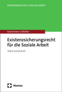 Existenzsicherungsrecht für die Soziale Arbeit