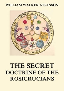 Secret Doctrine of the Rosicrucians