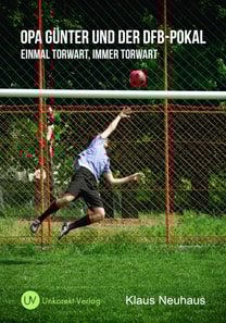 Opa Günter und der DFB-Pokal