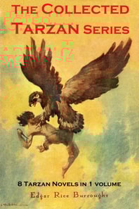 Collected Tarzan Series (8 Tarzan Novels in 1 volume)