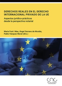 Derechos reales en el derecho internacional privado de la UE