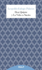 Don Quijote y La Vida es Sueño