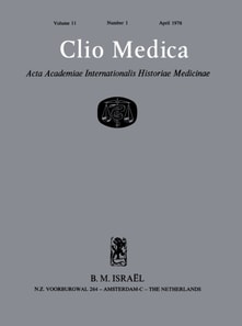 Clio Medica. Acta Academiae Internationalis Historiae Medicinae. Vol. 11