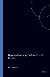 German-Speaking Exiles in Great Britain