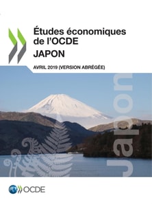 Etudes economiques de l'OCDE : Japon 2019 (version abregee)