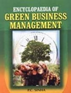 Encyclopaedia of Green Business Management