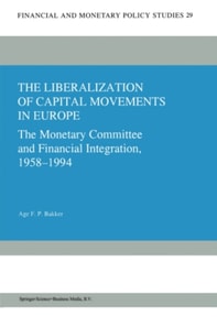Liberalization of Capital Movements in Europe