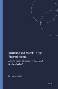 Medicine and Morals in the Enlightenment