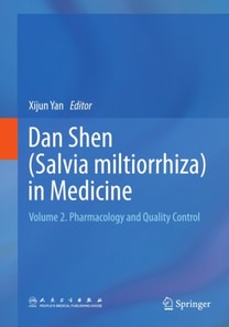 Dan Shen (Salvia miltiorrhiza) in Medicine