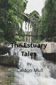 Estuary Tales