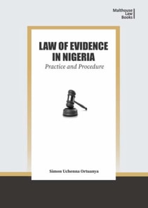Ortuanya: Law of Evidence in Nigeria