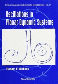 Oscillations In Planar Dynamic Systems
