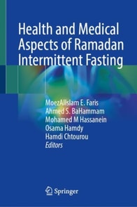 Health and Medical Aspects of Ramadan Intermittent Fasting