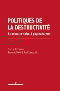 Politiques de la destructivité